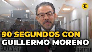 90 segundos con el candidato a Senador Guillermo Moreno