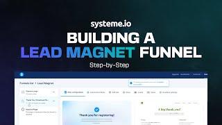 How To Build a Lead Magnet Funnel in [Systeme io] FREE Course