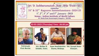 31st & 32nd Ragasree Sammelanotsava 2025, Day 2 - Flute Recital