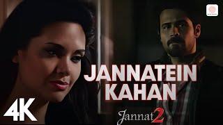  Jannatein Kahan 4K | Jannat 2 | Emraan Hashmi, Esha Gupta | KK | Pritam | Mayur Puri 