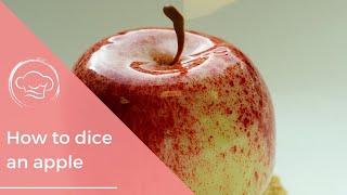 How to Dice Apples - Easy Way To Dice Apples - Dicing Apples The Easy Way - Video Tutorial On Dicing