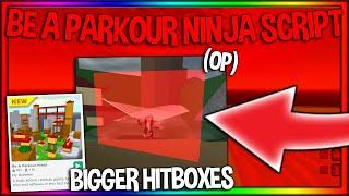 Be A Parkour Ninja Script!! And Trolling (Roblox)