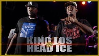 KING LOS VS HEAD ICE RAP BATTLE - RBE