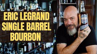 Eric LeGrand Single Barrel Bourbon