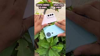 Oppo Reno 12 Pro vs Vivo V40 Pro camera test #opporeno12pro #vivov40pro #trending #shorts