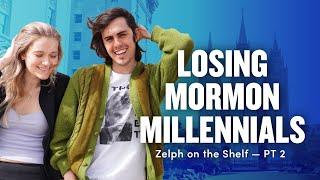 Losing Mormon Millennials Pt. 2 - Mormon Stories 574