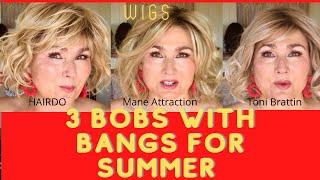 3 Summer curly bobbed budget synthetic wigs with BANGS! Hairdo , Toni Brattin, Mane Attraction.