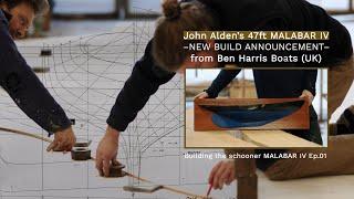 Building the schooner MALABAR IV: Lofting begins – a call to arms Ep01