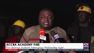 Accra Academy Fire: Fire destroys students’ belongings Wednesday night - News Desk (24-6-21)