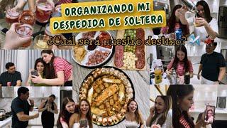 REUNIÓN ORGANIZANDO MI DESPEDIDA DE SOLTERA(sin ser soltera) CON MIS AMIGOS | VLOG