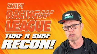 Zwift Racing League - Race Recon | Turf n Surf Route Breakdown