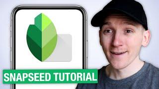 How to Use Snapseed on iPhone - Snapseed Tutorial for Beginners