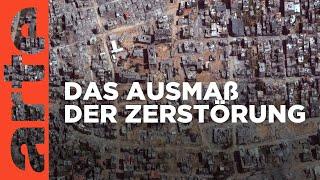 Gaza: Satellitenbilder der Zerstörung | ARTE Hintergrund