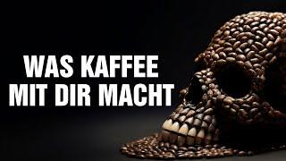 Kaffee & Coffein: Die unbemerkte Drogensucht - Alles was Du als Kaffeetrinker unbedingt wissen musst