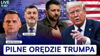 PILNE ORĘDZIE TRUMPA [NA ŻYWO] PRZEŁOM WS. WOJNY | PPŁK KOROWAJ, DZIAMBOR, MICHALSKI