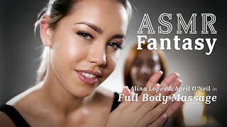 April O'Neil Head-To-Toe ASMR Massage With Alina Lopez | ASMR FANTASY | Adult Time