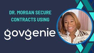 Securing Government Contracts: Dr. Morgan's Success with GovGenie Software