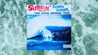 Dave Bridge Trio - Rainbow Bay