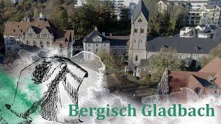 Bergisch Gladbach | Eine Dokumentation