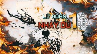 LỮ ĐOÀN 1 NHẢY DÙ VÀO CUỘC || KÝ SỰ BOTTES DE SAUT | Phòng Tuyến Xuân Lộc | Nam Việt Nam 1975