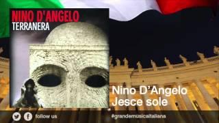 Nino D'Angelo - Jesce sole - Il meglio della musica Italiana