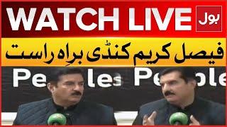 Live :  Faisal Karim Kundi Media Conference BOL News | PMLN Latest News Updates