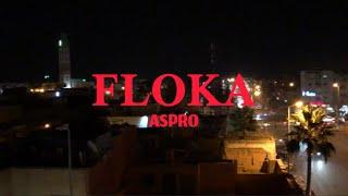 Aspro - floka ( officiel video clip )