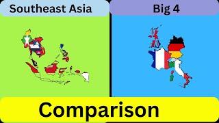 Big 4 European countries vs Southeast Asia | Southeast Asia vs Big 4 | Big 4 | Comparison