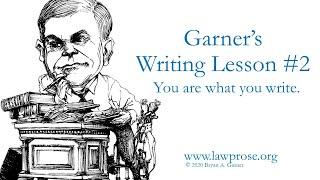 Writing Lesson #2: You are what you write.