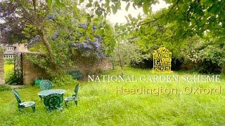 NATIONAL GARDEN SCHEME: HEADINGTON (OXFORD) - OPEN GARDENS PART 3/3