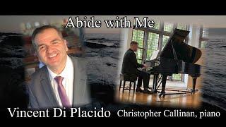 Vincent Di Placido - Abide with Me