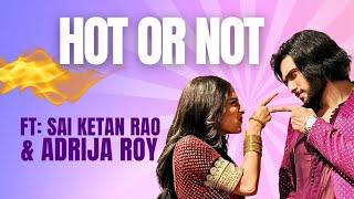 Sai Ketan Rao & Adrija Roy | Hot or Not Challenge | Imlie | Kundali Bhagya