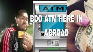 BDO ATM CARD TO ANY ATM MACHINE HERE IN ABROAD#bdo #savings #account #kabayan