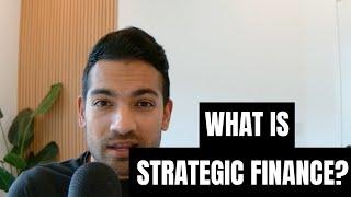 What Is Strategic Finance?