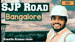 SJP Road Bangalore | Kannada Vlogs | Bangalore market | kwatle kumar | fountains in Bangalore