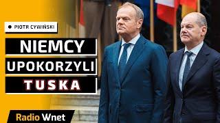 Cywiński: Niemcy pokazały Tuskowi miejsce w szeregu. Nikt już z Polską się nie liczy w Europie