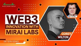 Web3 Innovation with Mirai Labs