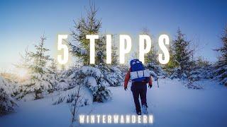 5 Tipps für die erste Winterwanderung | Wanderausrüstung