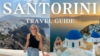 How to Plan a Trip to Santorini, Greece | Santorini Travel Guide