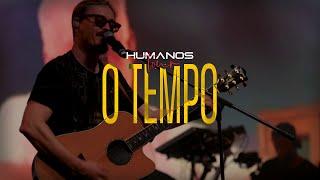 O Tempo - Oficina G3 feat. Mateus Asato, PG e Walter Lopes | Humanos Tour (Vídeo Oficial)