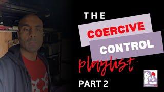 Real COERCIVE Control Part 2 | Family Court | Disqualified Dads