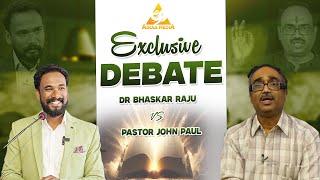 Airaa Media DEBATE || Dr Bhaskar Raju VS Pastor JOHN PAUL #pastorjohnpaul #bhaskarraju #telugu