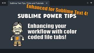 [PT03] Enhancing your workflow with color coded file tabs!