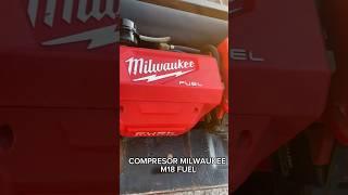 COMPRESOR MILWAUKEE 18 FUEL, síganme para más herramientas