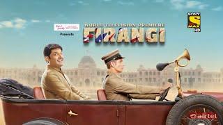 Firangi Full Movie   Kapil Sharma New Movie   Latest Hindi Movie   Firingi Movie HD 2017