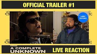 A COMPLETE UNKNOWN - Official Trailer - Reaction