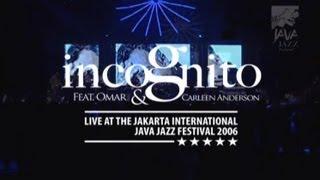 Incognito feat Omar and Carleen Anderson "Apparently Nothin" Live at Java Jazz Festival 2006