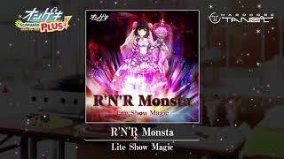 【オンゲキ】Lite Show Magic - R'N'R Monsta