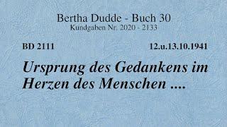 BD 2111 - URSPRUNG DES GEDANKENS IM HERZEN DES MENSCHEN ....