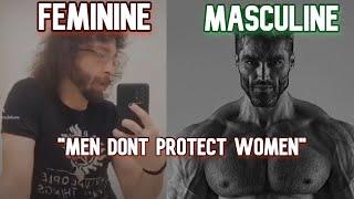 "Men DONT protect women"